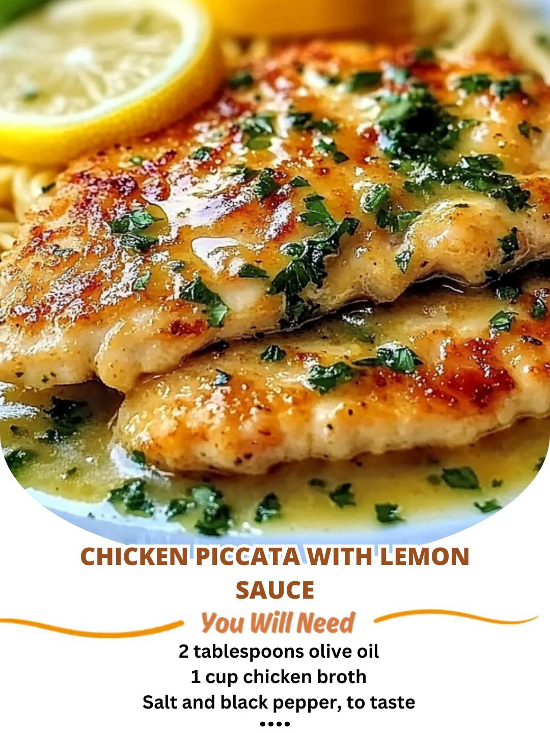Chicken Piccata with Lemon Sauce