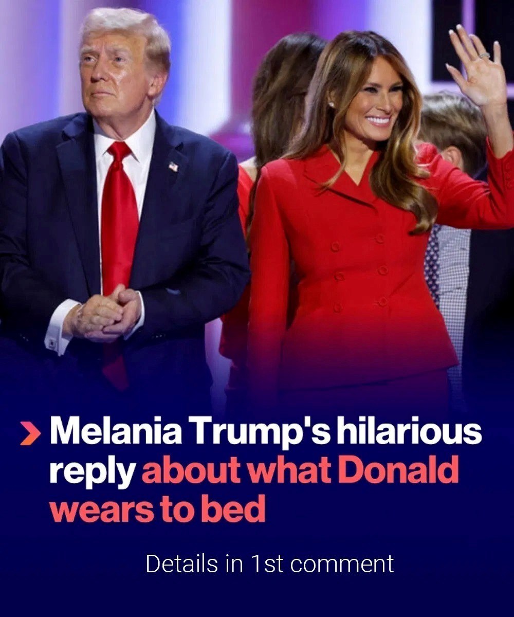 Melania Trump reveals what husband Donald wears to bed