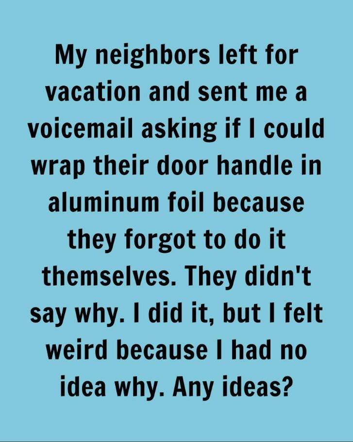 The Trick Using Aluminum Foil on Door Handles