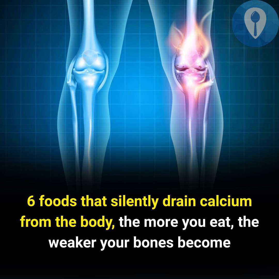 6 common foods that can quietly deplete calcium and affect bone strength 😲